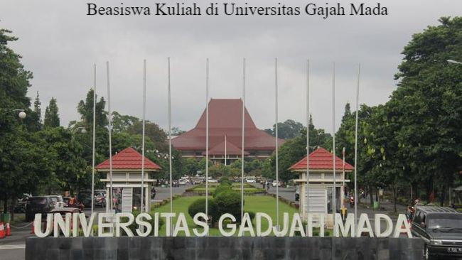 5 Tips Mendapatkan Beasiswa Kuliah di Universitas Gajah Mada